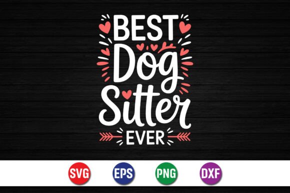 Celebrating the Best Dog Sitter Ever: A Guide to Appreciation and Design
