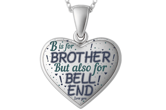 Stop Settling for Boring Cards: The Ultimate Guide to the Rude Funny Brother Birthday Heart Gift